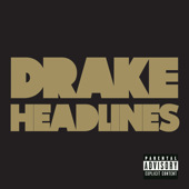 Drake+headlines+download+free+mp3