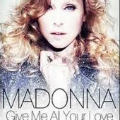 Madonna - Give Me All Your Love - Featuring Nicki Minaj - Free Youtube Music Video Downloader