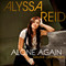 Alyssa Reid Featuring Jump Smokers - Alone Again - MP3 Music Downloads - Youtube Music Videos