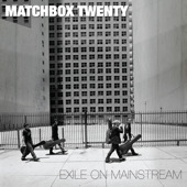 Album+matchbox+twenty+exile+on+mainstream+disc+1